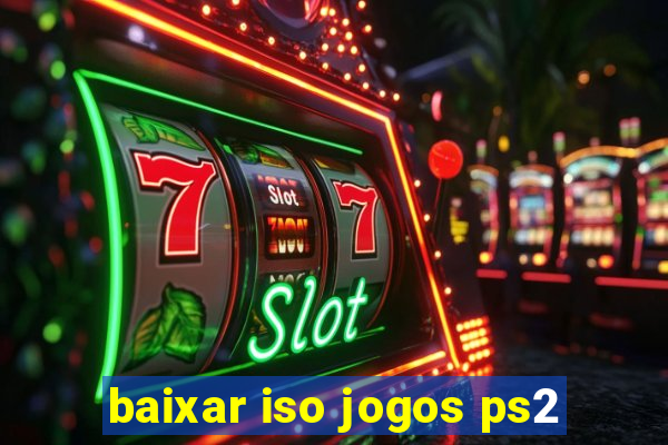 baixar iso jogos ps2